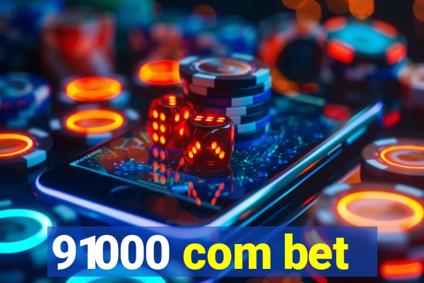 91000 com bet